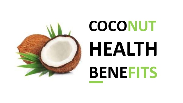 Benefits of Coconut